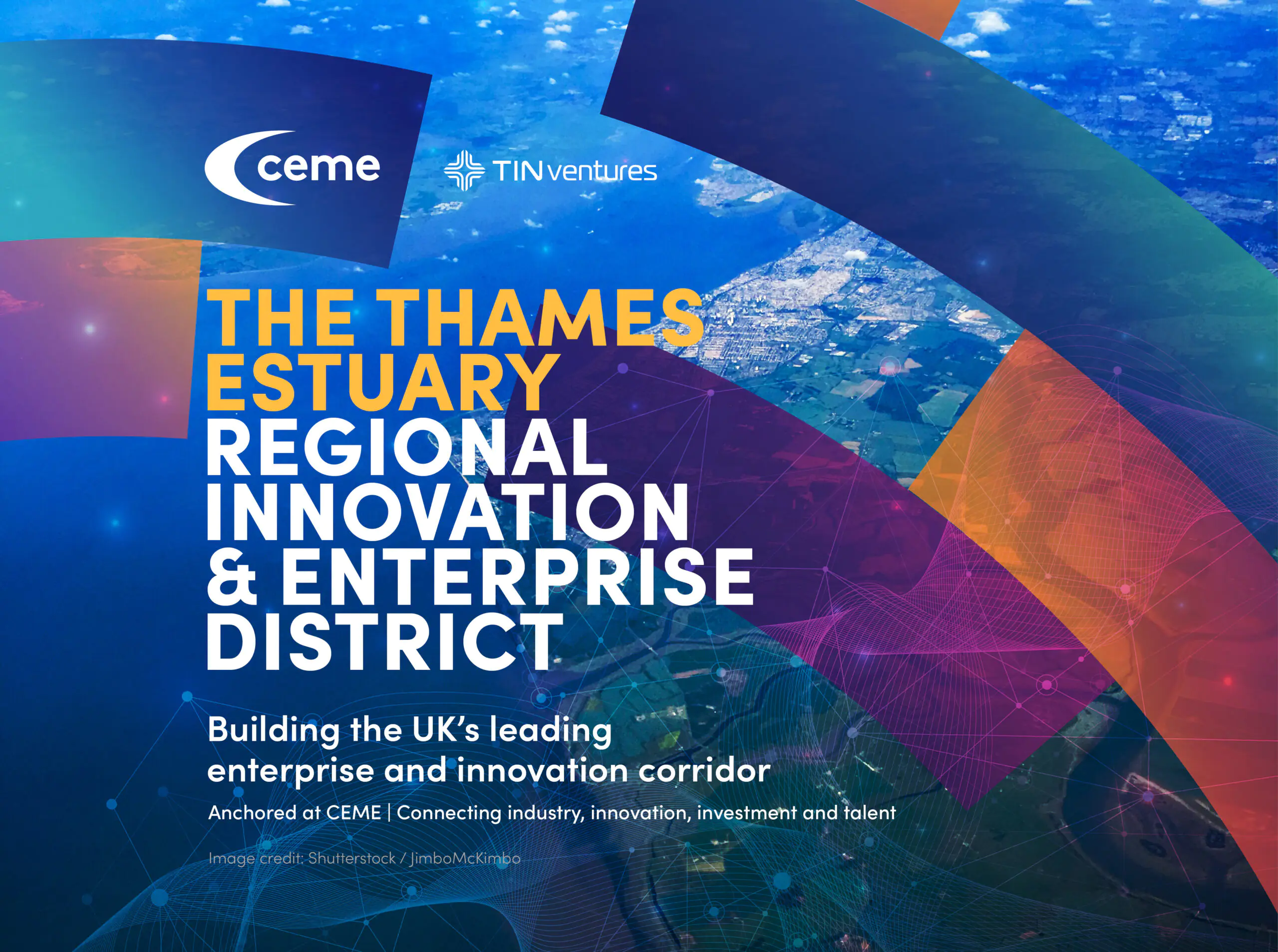Graphic for the Thames Estuary Regional Innovation & Enterprise District by CEME and TIN ventures, featuring an aerial view of the Thames Estuary with digital network overlays.